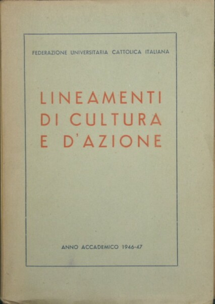 Lineamenti di cultura e d'azione
