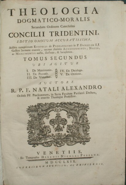 Theologia dogmatico moralis. Vol. II