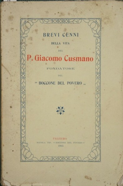 Brevi cenni della vita del P. Giacomo Cusmano