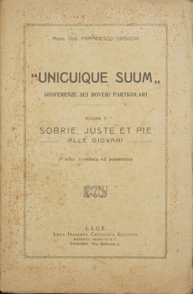 Unicuique suum. Conferenze sui doveri particolari. Vol. I