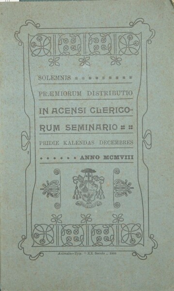 Solemnis praemiorum distributio in acensi clericorum seminario. Anno 1908