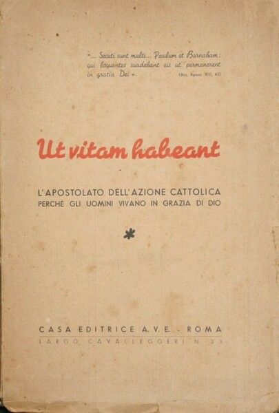 Ut vitam habeant