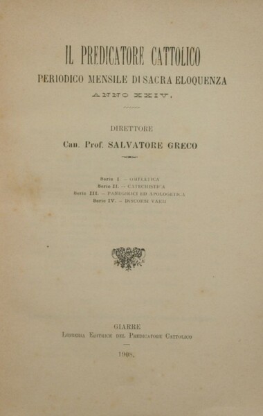 Il predicatore cattolico. Anno XXIV