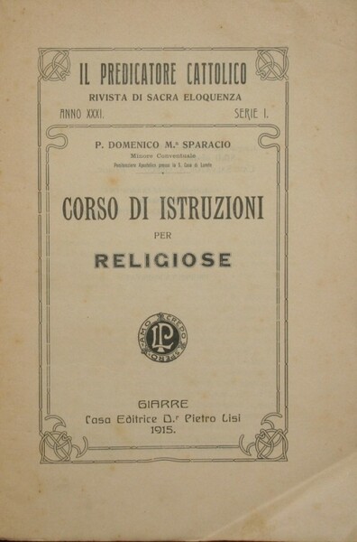 Corso di istruzioni per religiose; La voce del Sacro Cuore. …