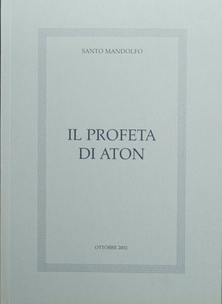 Il profeta di Aton