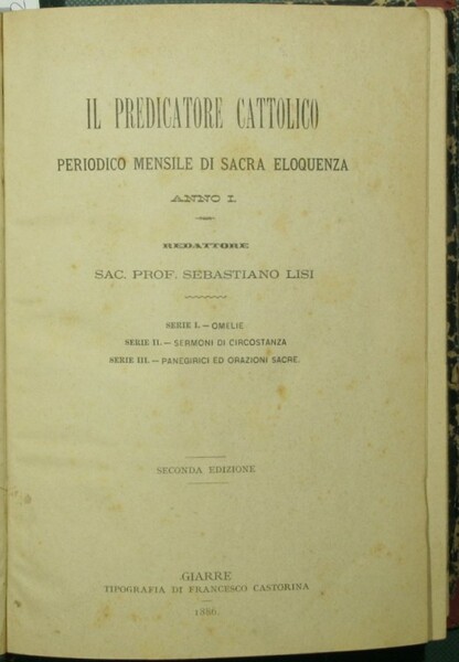 Il predicatore cattolico. Anno I