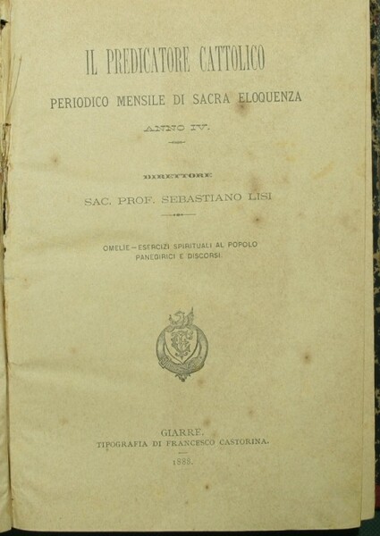 Il predicatore cattolico. Anno IV