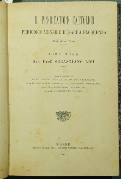 Il predicatore cattolico. Anno VI