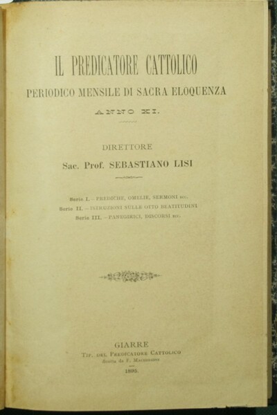 Il predicatore cattolico. Anno XI