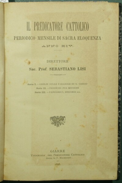 Il predicatore cattolico. Anno XIV