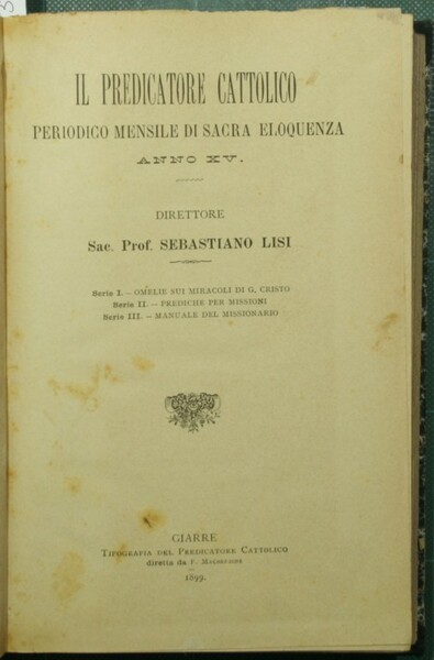 Il predicatore cattolico. Anno XV