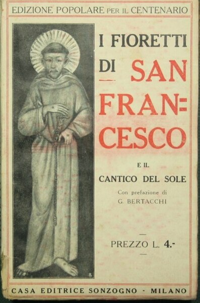 I fioretti di San Francesco e il Cantico del sole