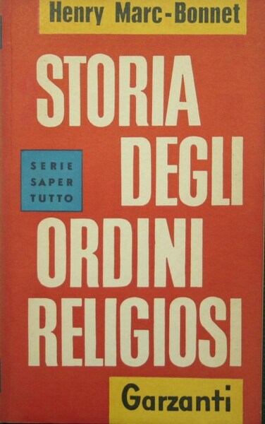 Storia degli ordini religiosi