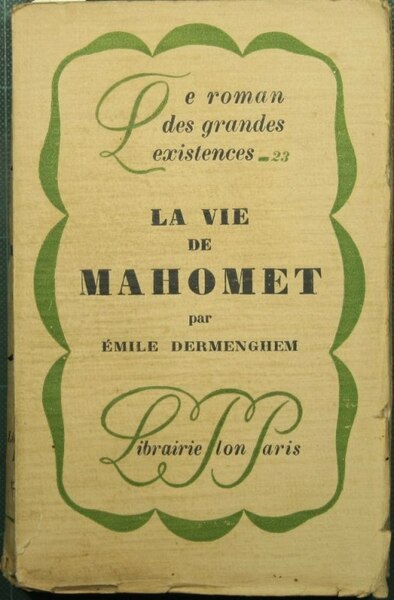 La vie de Mahomet