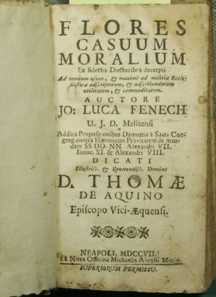 Flores casuum moralium ex selectis doctoribus decerpti ad omnium usum, …