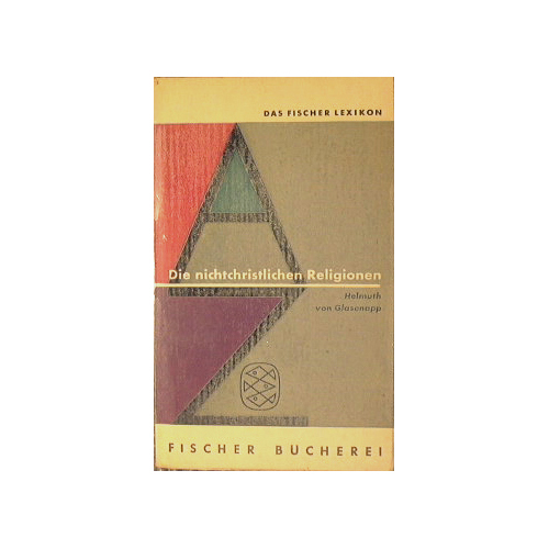 Die nichtchristlichen religionen.