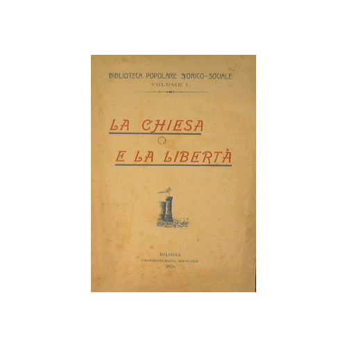 La chiesa e la libertà