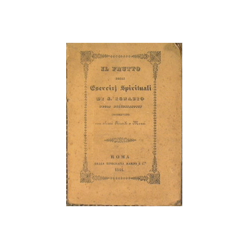 Il frutto degli esrcizi spirituali di S. Ignazio negli ecclesiastici