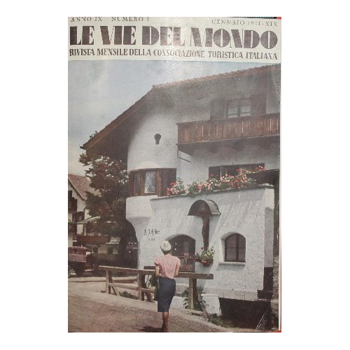 Le vie del mondo. Anno IX, 1941
