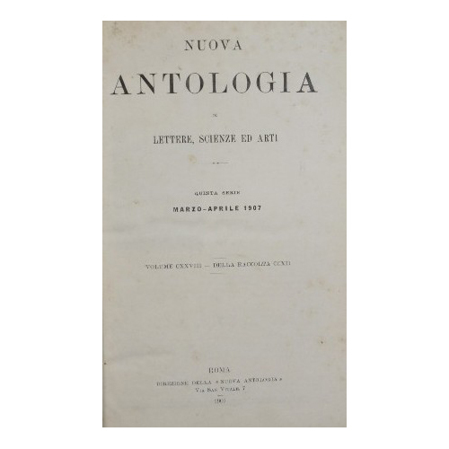 Nuova antologia. Vol. CXXVIII