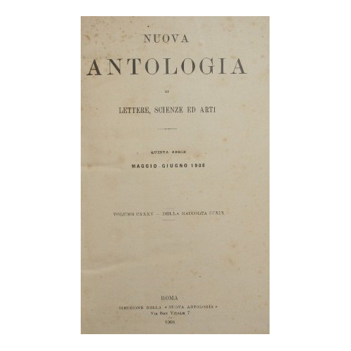 Nuova antologia. Vol. CXXXV