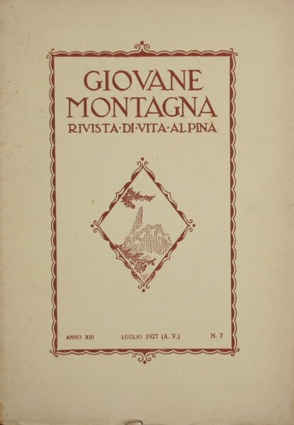 Giovane montagna. Luglio 1927