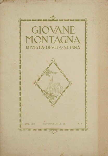 Giovane montagna. Agosto 1927