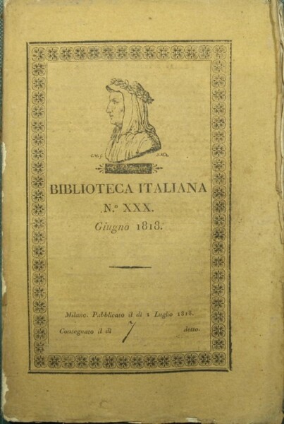 Biblioteca italiana o sia giornale di letteratura scienze ed arti …