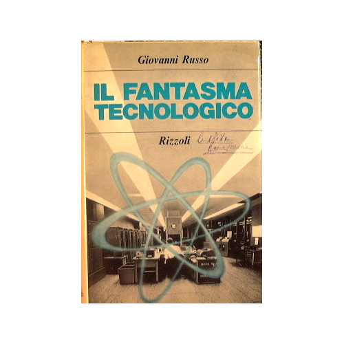 Il fantasma tecnologico