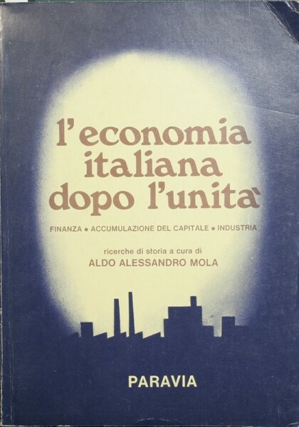 L'economia italiana dopo l'Unità