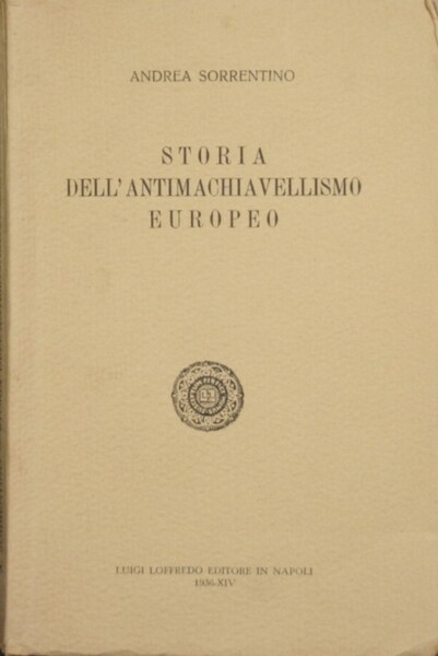 Storia dell'antimachiavellismo europeo