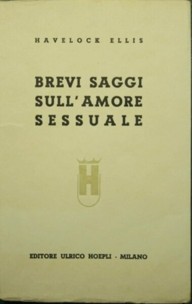 Brevi saggi sull'amore sessuale