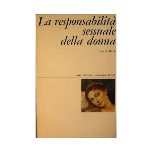 La responsabilità sessuale della donna.