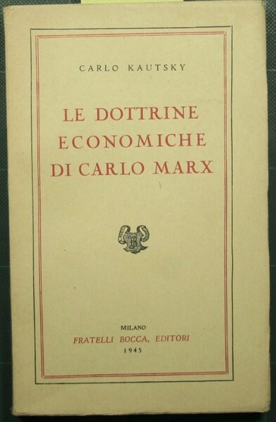 Le dottrine economiche di Carlo Marx