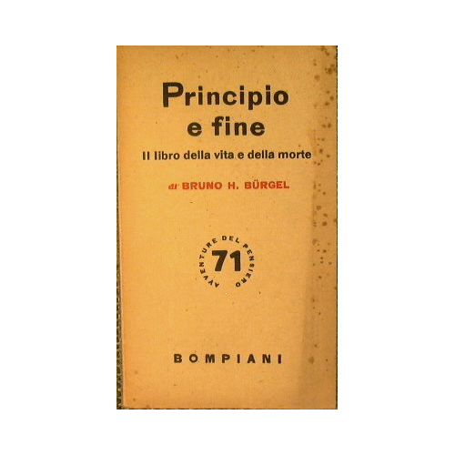 Principio e fine. Il libro della vita e della morte.