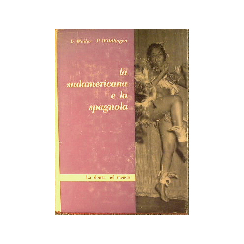 La sudamericana e la spagnola