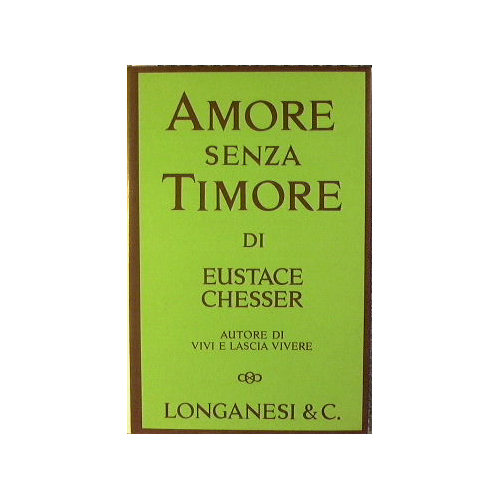 Amore senza timore.