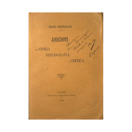 Anecdoti di storia, bibliografia e critica