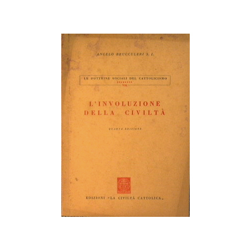L'involuzione della civiltà
