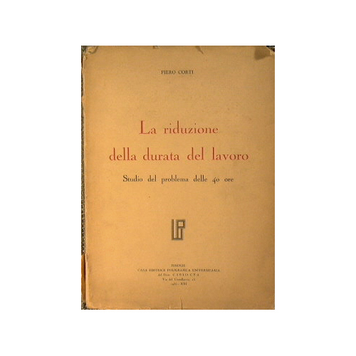 La riduzione della durata del lavoro