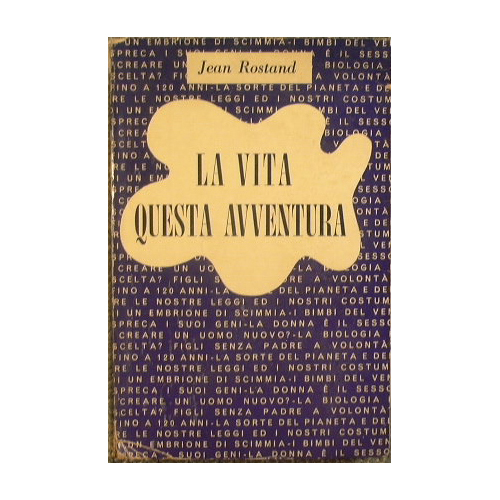 La vita questa avventura