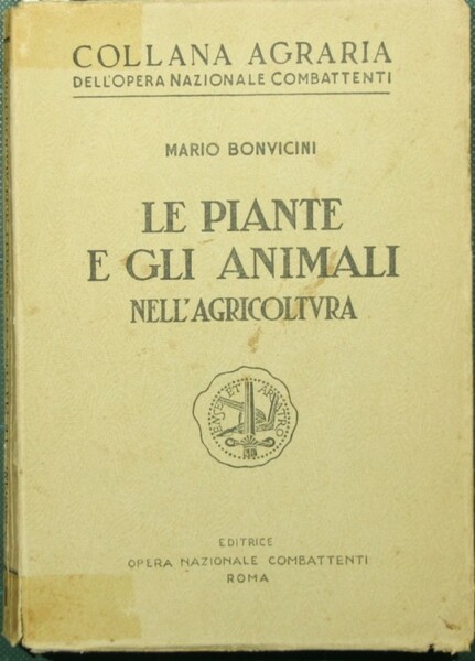 Le piante e gli animali nell'agricoltura