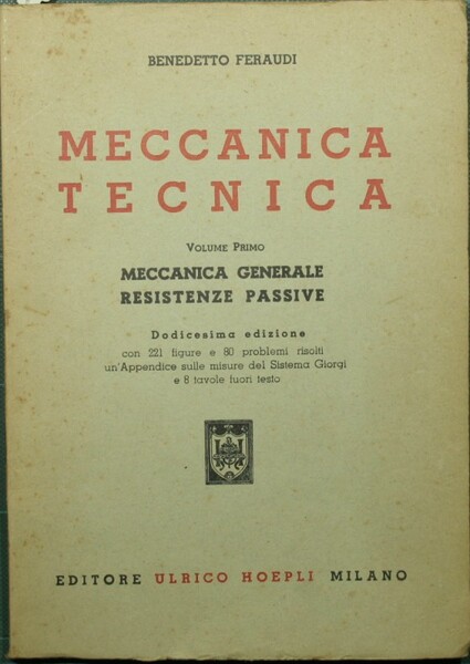 Meccanica tecnica. Vol. I