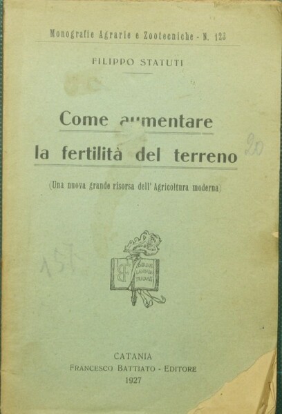 Come aumentare la fertilità del terreno