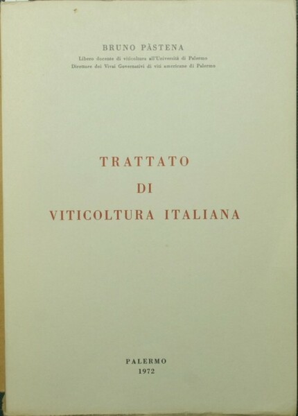 Trattato di viticoltura italiana