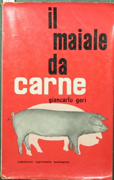 Il maiale da carne