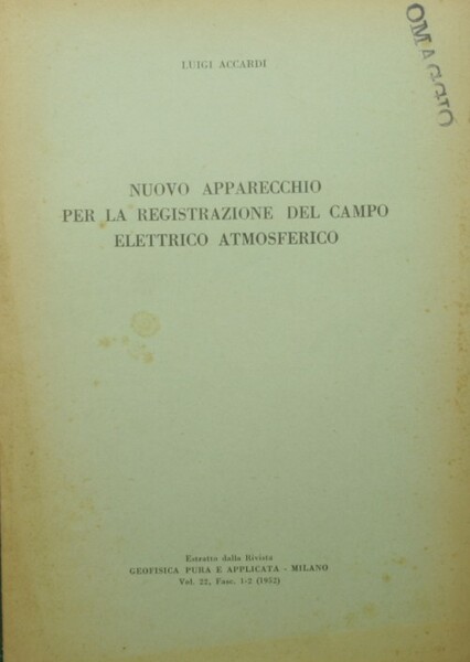 Nuovo apparecchio per la registrazione del campo elettrico atmosferico