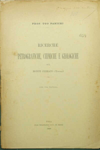 Ricerche petrografiche, chimiche e geologiche sul Monte Ferrato (Toscana)