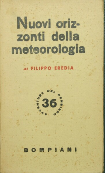 Nuovi orizzonti della meteorologia