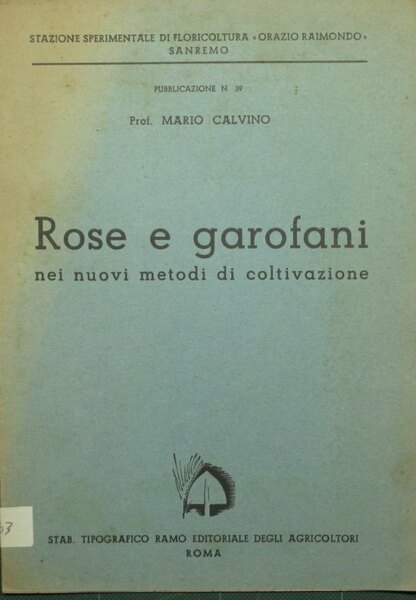 Rose e garofani nei nuovi metodi di coltivazione